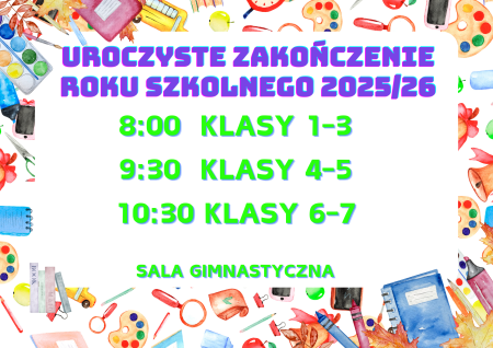 Zakończenie roku szkolnego klas 1-7