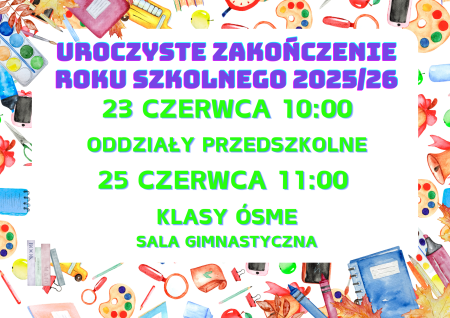 Zakończenie roku szkolnego oddziałów przedszkolnych i klas ósmych